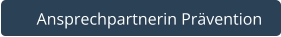   Ansprechpartnerin Prävention