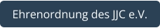 Ehrenordnung des JJC e.V.