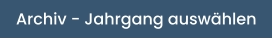 Archiv - Jahrgang auswählen