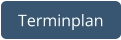 Terminplan
