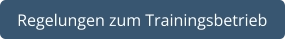 Regelungen zum Trainingsbetrieb