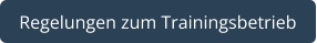 Regelungen zum Trainingsbetrieb