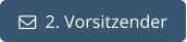   2. Vorsitzender