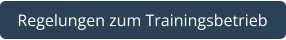 Regelungen zum Trainingsbetrieb