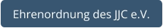 Ehrenordnung des JJC e.V.