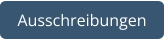 Ausschreibungen