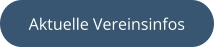 Aktuelle Vereinsinfos