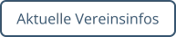 Aktuelle Vereinsinfos