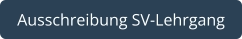Ausschreibung SV-Lehrgang