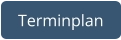 Terminplan