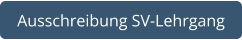 Ausschreibung SV-Lehrgang