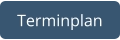 Terminplan