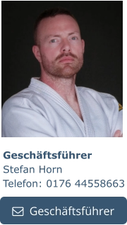 Geschäftsführer Stefan Horn Telefon: 0176 44558663   Geschäftsführer   Geschäftsführer