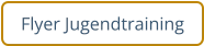 Flyer Jugendtraining