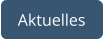 Aktuelles