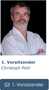 1. Vorsitzender Christoph Pohl   1. Vorsitzender   1. Vorsitzender