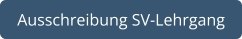 Ausschreibung SV-Lehrgang