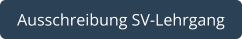 Ausschreibung SV-Lehrgang